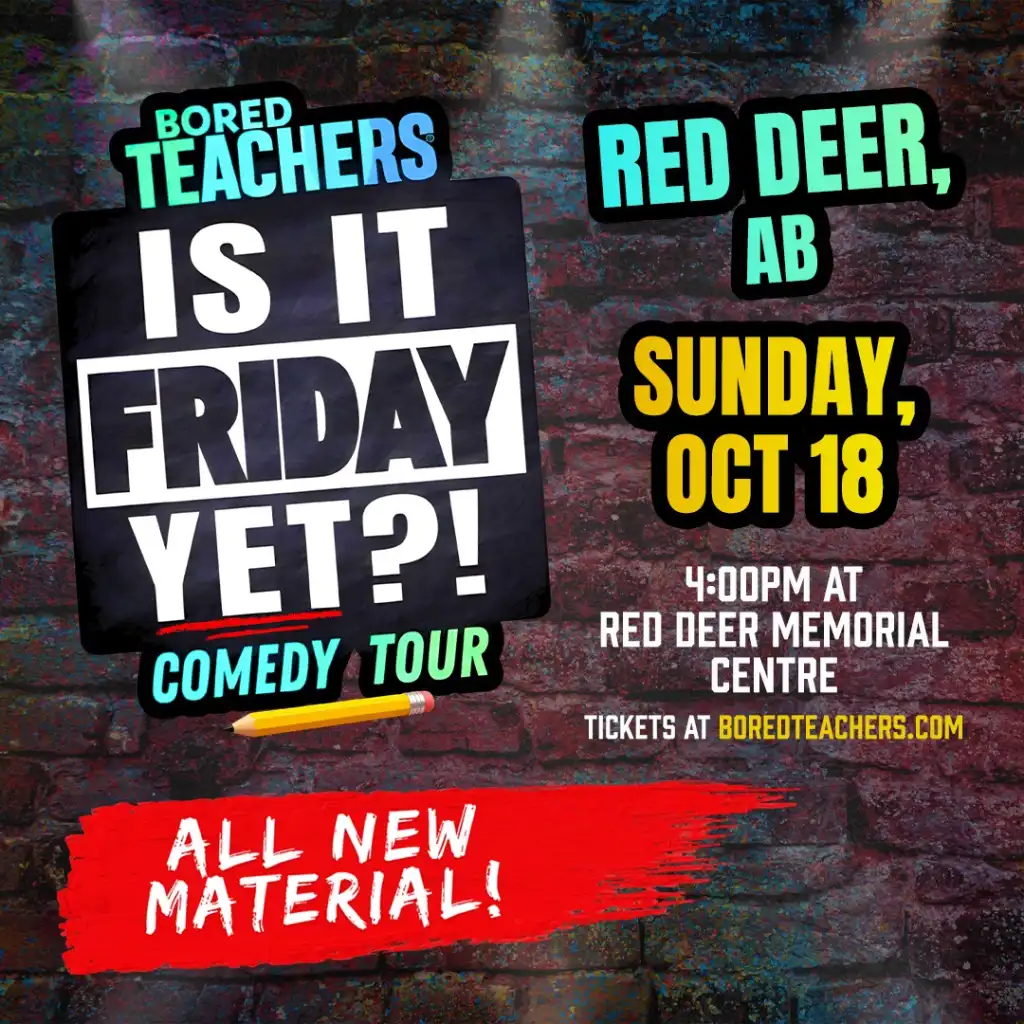 Outback Presents BORED TEACHERS: “Is It Friday Yet?!” Comedy Tour